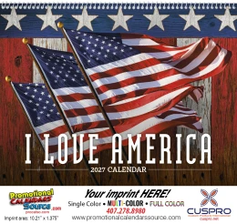 I Love America Promotional Calendar  promotional calendar – Patriotic Calendars – 2027