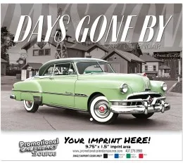 Classic Cars of Days Gone By Wall Calendar  - Stapled