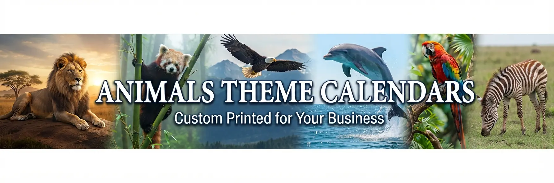 Animals Theme Calendars banner featuring a collage of wildlife and the tagline 'Custom Printed for Your Business'