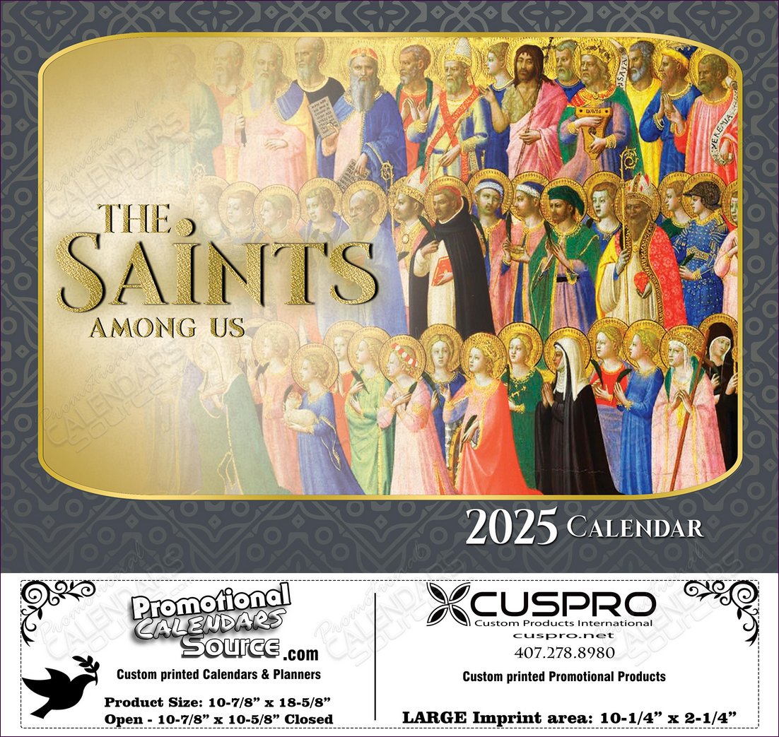 The Saints Among Us Catholic Calendar with Funeral Preplanning insert option