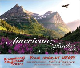 America Splendor Promotional Wall Calendar  - Stapled - Foil Stamped Ad Copy